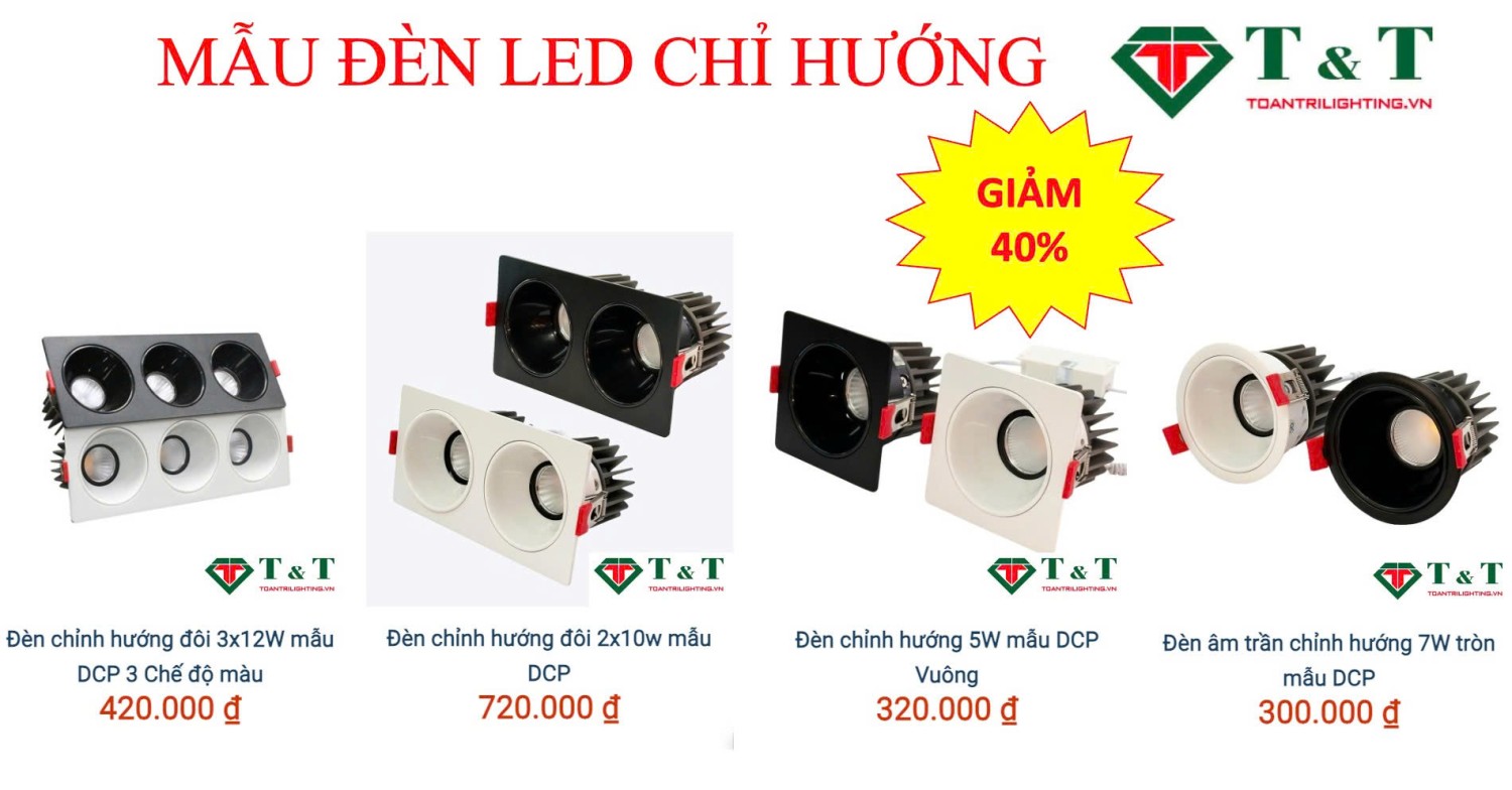 ĐÈN LED CÁC LOẠI SALE 45% MẪU NEW