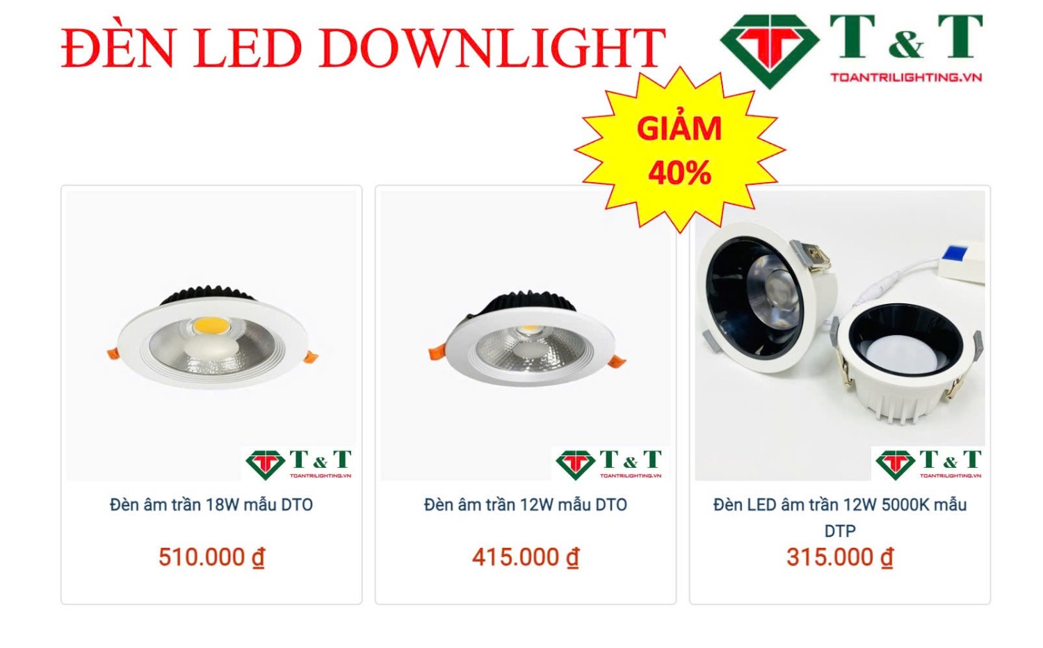 ĐÈN LED CÁC LOẠI SALE 45% MẪU NEW
